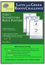 Latin and Greek Roots Challenge - Year 3 - Early Elementary Root Posters