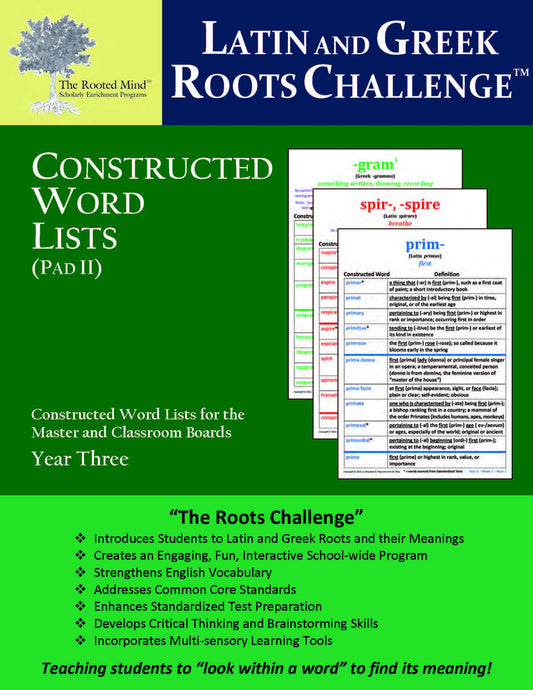 Latin and Greek Roots Challenge - Constructed Word Lists (Pad II) - Year 3